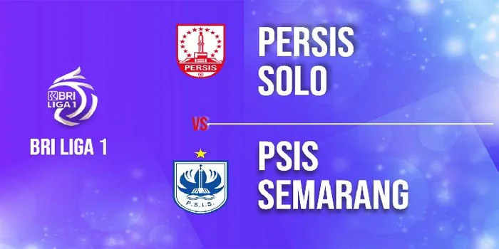 Liga-1-Indonesia---Prediksi-Pertandingan-Persis-Solo-vs-PSIS-Semarang,-Tanggal-17-Agustus-2024