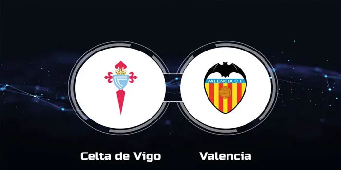 Prediksi La Liga Celta VS Valencia Sabtu 248 2024