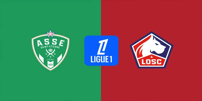 Liga Prancis - Prediksi Pertandingan Saint Etienne Vs Lille 14 Sep 2024