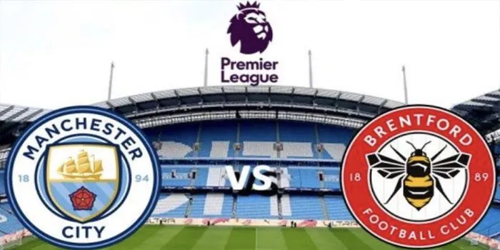 Premier League - Prediksi Man City vs Brentford Pada14 September 2024